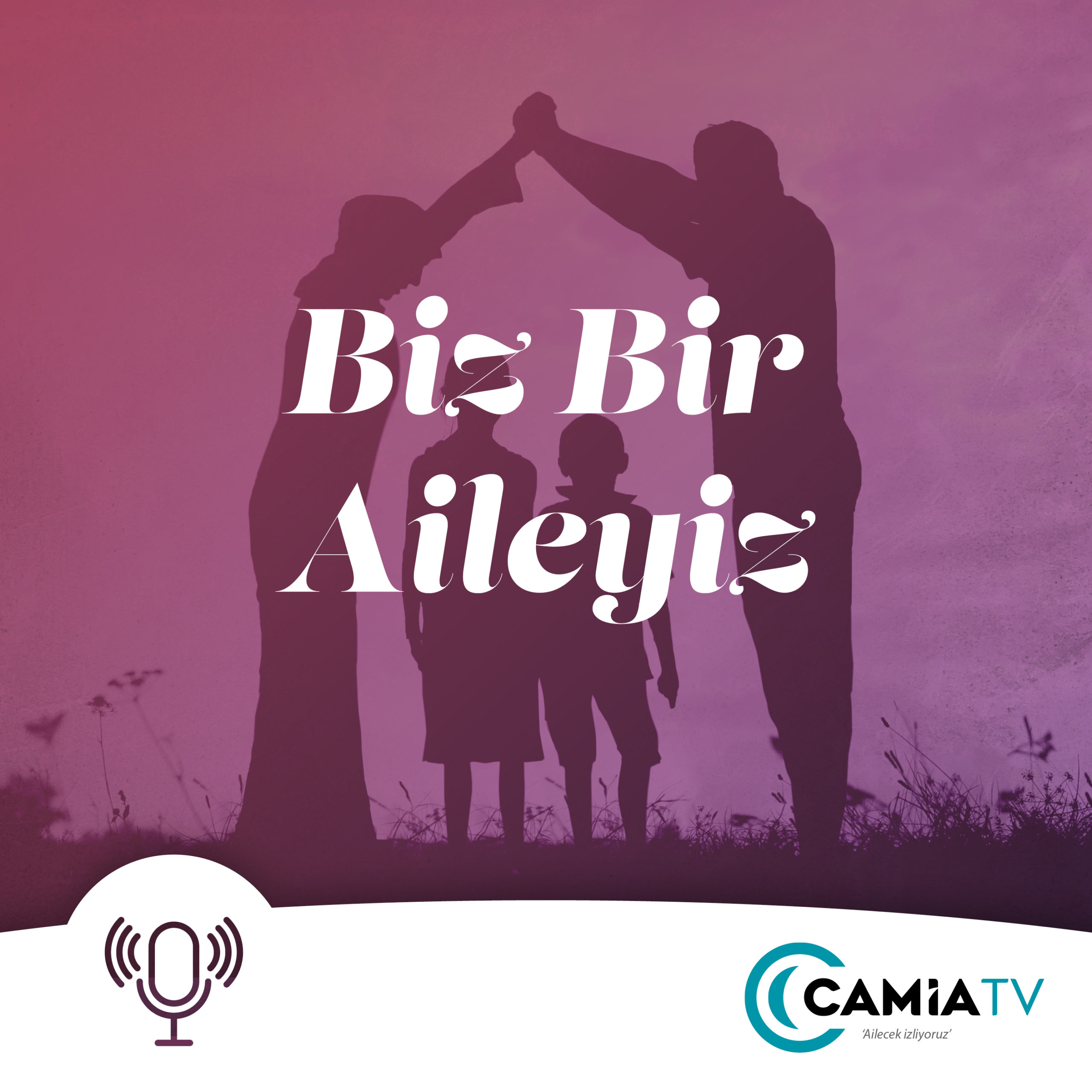 Biz Bir Aileyiz